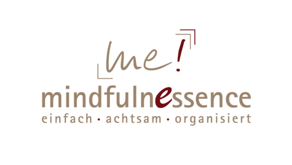 Mindfullnessence: Achtsamkeit im Selbstmanagement. einfach - achtsam - organisiert . Logo
