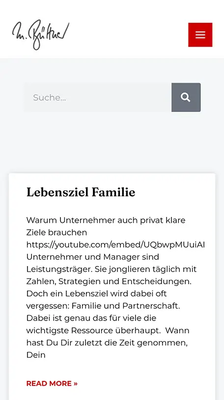 Screenshot der mobilen Blogseite von Matthias Büttner mit Suchfeld und Beitragsvorschau. Der Beitrag trägt die Überschrift „Lebensziel Familie“ und behandelt die Bedeutung von Familie und Partnerschaft für Unternehmer. Am Ende der Vorschau befindet sich ein „READ MORE »“-Link.